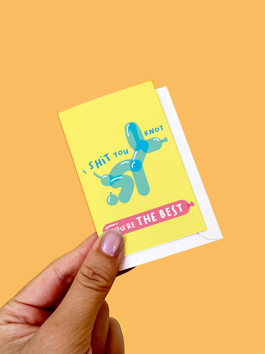 I Shit You Knot Card